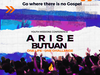 Arise PH: Butuan